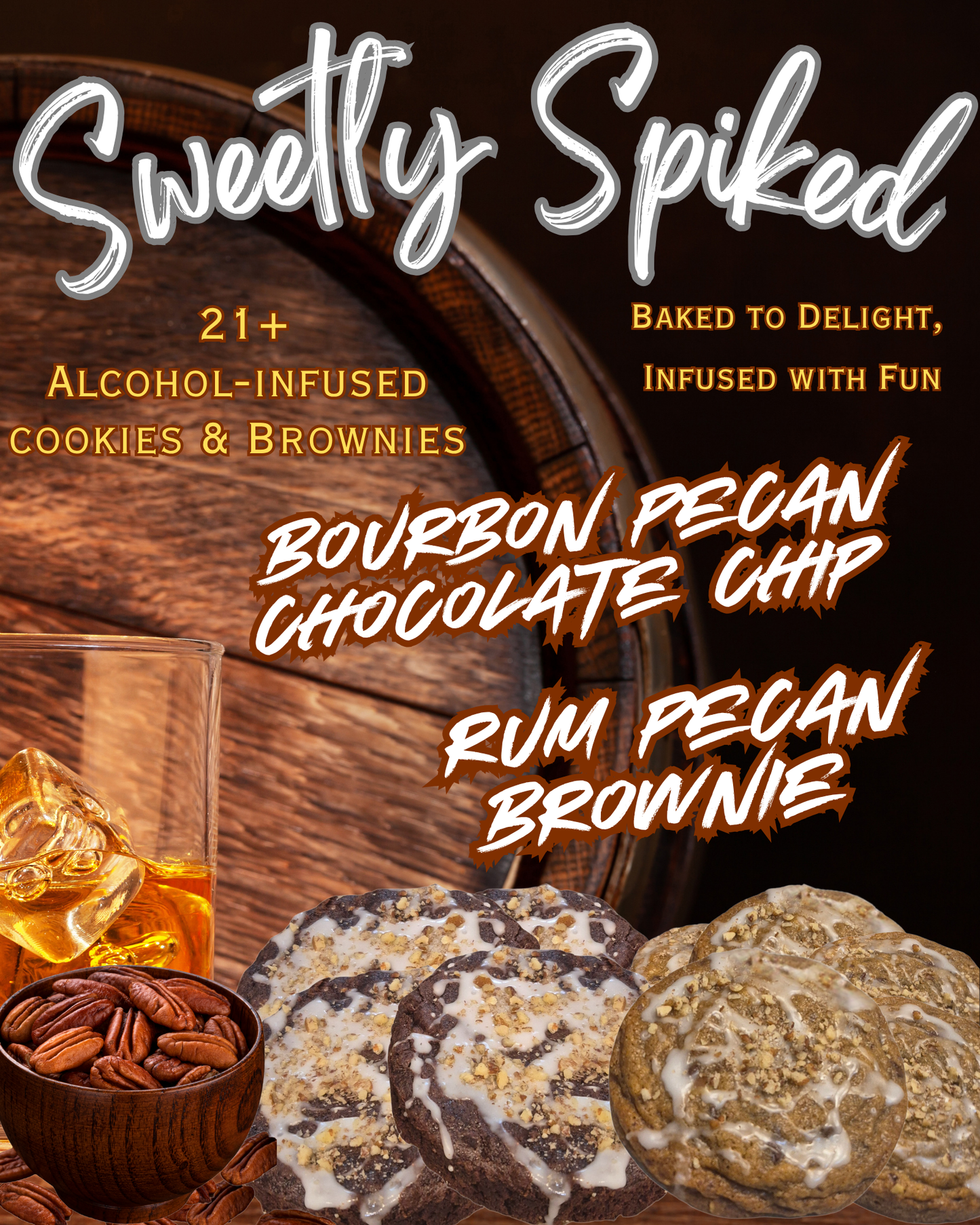 Sweetly Spiked Sampler **Alcohol-Infused Cookies & Brownies (21+)